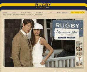 polorugby.com: Rugby Ralph Lauren
Rugby by Ralph Lauren - The Official Site.  Rooted in the heritage of the Ralph Lauren lifestyle, Rugby is flavored by old-school inspiration, nostalgic athleticism and modern-day eclectic prep. - Rugby.com
