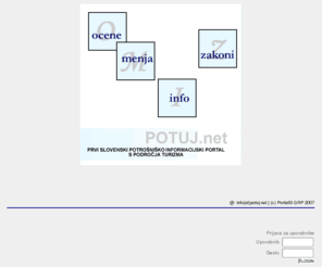 potuj.net: Potuj.net - Da bo vaš dopust prijetnejši
PPotuj.net je potrošniški portal s turistično informativno vsebino. Za vas od 1.3.2008.