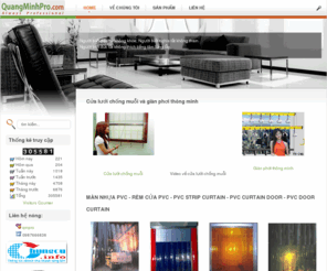 quangminhpro.com: Cua luoi chong muoi - Cửa lưới chống muỗi I Gian phoi thong minh - giàn phơi thông minh I Màn nhựa PVC ngăn lạnh - man nhua PVC ngan lanh
Cửa lưới chống muỗi, cua luoi chong muoi, dây phơi, giàn phơi, gian phoi thong minh, màn ngăn lạnh, màn nhựa PVC, màng nhựa, màn cửa kho, vật tư kho lạnh, vat tu kho lanh, PVC STRIP, PVC DOOR CURTAIN,