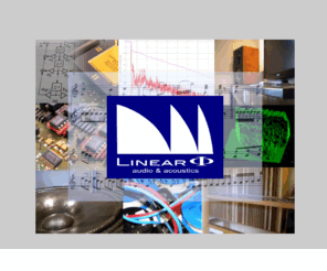 linear-phi.com: Linear-phi Etude conseil en audio et acoustique
etude et conseil en audio et acoustique bordeaux, formations. Etudes et mesurages acoustique des studios et auditoriums. Optimisation electroacoustique. Etude et conception de filtres, d'enceintes. Mesurages de haut parleurs et d'enceintes acoustiques. Réalisation d'electroniques audio analogique et numerique. Formation aux théories et aux méthodes expérimentales dédiées à l'audio et l'acoustique