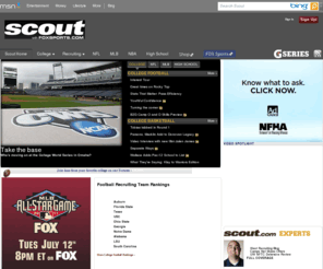 scoutmagazine.net: Scout.com - College and High School Football, Basketball, Recruiting, NFL, and MLB Front Page
The Scout.com Network covers college, NFL, MLB, high school, recruiting, and much more