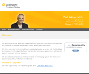 drpaulwilson.com: Dr. Paul Wilson:
CPI physicians Paul Wilson, M.D. and Judy Vahle, M.D., 1303 N. Arlington Avenue, Indianapolis, Indiana 46219
Phone: 317-359-9671