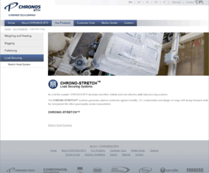 stretchood.com: Load Securing  -  CHRONOS BTH
CHRONOS BTH is amongst the world's top players in the field of flexible industrial packaging industry.