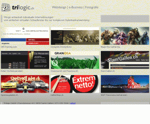 trilogic.ch: trilogic | webdesign Flash 360° panorama fotografie 3D
trilogic entwickelt individuelle Internetlösungen vom einfachen Schaufenster bis zur komplexen Datenbankanwendung.