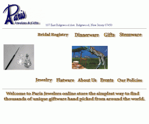 parisjewelers.com: Welcome to Paris Jewelers online store
Welcome to the Paris Jewelers online store the simplest way to find thousands of unique giftware hand picked from around the world