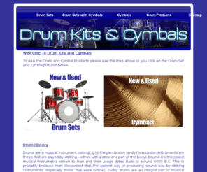 drumkitsandcymbals.com: Drum Sets | Drum Sets with Cymbals | Cymbal Sets
Drum sets for the professional or beginner, all different price ranges. Cymbal products and sets, also drum and cymbal information.