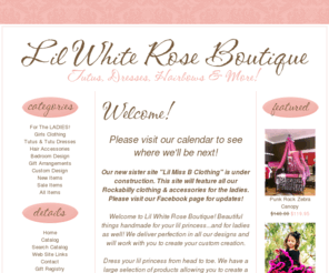 littlewhiterose.com: Lil White Rose Boutique  Tutus  Dresses  Hairbows  Custom designs
tutus, tutu dresses, hairbows, beanies, croceht headbands, headbands, clippies, dresses, pillowcase dresses