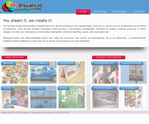 myvisuals.nl: MyVisuals - Home
Gespecialiseerd in het maken van gepersonaliseerde Visuals, met de allernieuwste technieken