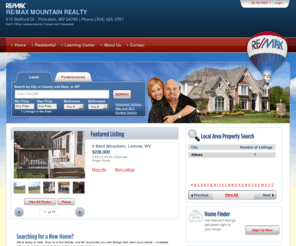 remaxmountainrealty.info: RE/MAX MOUNTAIN REALTY Has West Virginia Homes Listed Online
West Virginia homes for sale from experienced real estate agents at RE/MAX MOUNTAIN REALTY