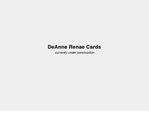 deannerenae.com: DeAnne Renae Cards
