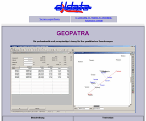 dildata.info: dildata
GmbH
Vermessungsprogramm Geopatra; IT-Consulting im embedded / Automotive- Umfeld