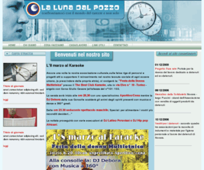 lalunadalpozzo.org: la luna dal pozzo
associazione dei detenuti del carcere di Novara - 
notizie dal carcere, eventi culturali, concorsi fotografici, arte, impegno sociale, aiuto a soggetti svantaggiati, notizie utili per i detenuti, notizie utili per ex-detenuti