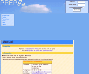 prepa.net: Prépa Bellevue
La classe préparatoire économique et commerciale (prépa HEC) du lycée Bellevue d'Albi: contacts, actualités, jeux...