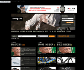 soq.de: soq.de - Home
soq.de ist das führende Onlinemagazin des Sportfachhandels, der Sportartikelbranche und der Sport- und Freizeitwelt und seit Dezember 1999 online.