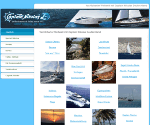 captainnikolas.com: Angebote - Yacht Charter Weltweit Captain Nikolas Deutschland
Yacht Charter Weltweit Captain Nikolas Deutschland