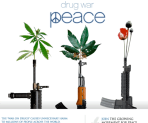 druguserpeaceinitiative.org: d r u g . w a r . p e a c e
The war on drugs causes unncessary harm to millions of people across the world. The spread of HIV, Hepatitis C and the incarceration of hundreds of thousands of people are all a direct result of completely misguided policies driven by dogma. The International Network of People Who Use Drugs (INPUD) calls for an end to this war on our people and for a new period of peace and intelligent open debate.