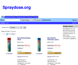 spraydose.org: Spraydose: Auswahl nach Wunsch, schnelle Lieferung nach Hause!
Spraydose online im Internet bestellen und bequem nach Hause liefern lassen (Page 1)