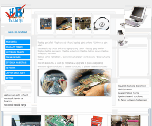 halilbilgisayar.com: laptop şarj aleti laptop şarjı cihazı, bilgisayar bakım onarım, bilgisayar teknik servis işleri
laptop şarj aleti laptop adaptörü, laptop şarjı, anakart tamiri, notebook tamiri, lapdop tamiri, notebook yedek parça, bilgisayar tamircileri merkezi, halil bilgisayar teknki servis ve bakım