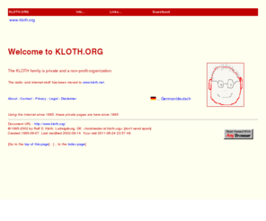 kloth.org: Ralf D. Kloth Homepage Ludwigsburg DE
Homepage of Ralf D. Kloth, Ludwigsburg, DE,
            Kloth family organization