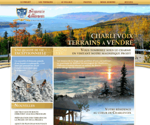 laseigneuriedeseboulements.com: La Seigneurie des Éboulements - terrains à vendre dans Charlevoix, terrain a vendre dans Charlevoix, developpement résidentiel
La Seigneurie des Éboulements - terrains à vendre dans Charlevoix , terrain a vendre dans Charlevoix, vente, acheter, massif, charlevoix, région, développement, projets, projet, résidentiel, immobilier, location, promoteur, lots, nature, maison, maisons, chalet, chalets, à vendre, maison de campagne, ski, isle aux coudres, vacances, Saint-Joseph-de-la-Rive, St-Joseph-de-la-Rive, traversier