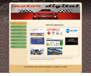 motordigital.net: | Portada
Portal de Motor:  Donde buscar coches Audi,Bmw,Mercedes,Porsche y motos en Barcelona y Girona,  ,Noticias del Motor de todas las marcas,


Revista Uveo  Revista UVE-O, 4000 vehículos de ocasión gerencia y km-o páginas con foto- anuncios a todo color 45000 ejemplares gratuitos.
www.acambiode.com › ... › Revistas - En caché - Similares