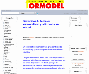 tormodel.com: TORMODEL Tienda de aeromodelismo
Tienda de aeromodelismo y radiocontrol electrico dnde podrs comprar todo lo que necesitas para tu hobby.