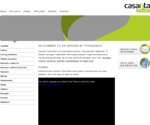 casanta.dk: Alt i tryksager, til de bedste priser - Casanta Trykcenter
Tryksager i topkvalitet til hurtig levering og gode priser. Tryk af brevark, kuverter, visitkort, brochurer, plakater, samt digitaltryk og udstillingssystemer. 