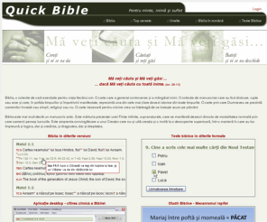 sunbible.com: Quick Bible - program de studiu biblic
Cea mai fascinanta carte din istoria lumii, Biblia, intr-o prezentare adecvata secolului informatiei.