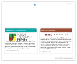 bienalmonterreyfemsa.com: FEMSA Bienal
FEMSA es la compañía líder de bebidas más grande en América Latina, exportando sus productos a Estados Unidos, y países selectos en América Latina, Europa y Asia.