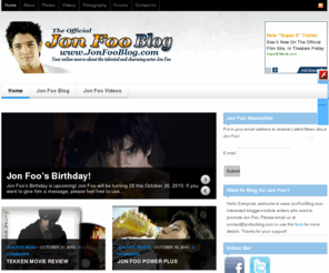 jonfooblog.com: Jon Foo Blog | The Official Jon Foo Blog
Your online source about the talented and charming actor Jon Foo