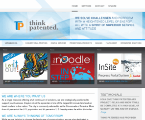 thinkdigishine.net: Think Patented
Think Patented is an award winning Graphic Communications Company and one of the midwest's largest privately-owned printing companies.