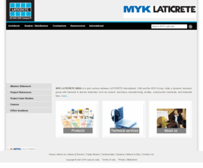 myklaticrete.com: ::MYK Laticrete::
MYKLATICRETE India is a joint venture between LATICRETE International, USA and the MYK Group, India, a dynamic business group......