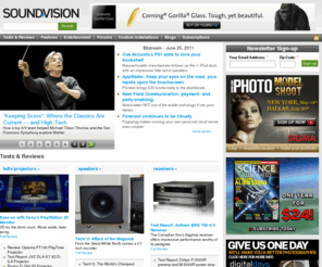 soundandvisionmag.com: Sound and Vision Magazine | Home Theater and Stereo Reviews, Best HDTVs, Music, Blu-ray
Home theater tests and reviews - Sound And Vision Magazine reviews stereos, HDTVs, speakers, home theater, LCD and 3D TVs, amps, subwoofers and more.