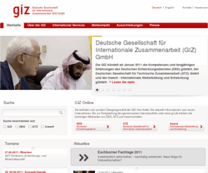 cdg.de: GIZ - Deutsche Gesellschaft für Internationale Zusammenarbeit
Die GIZ bündelt die Kompetenzen und langjährigen Erfahrungen des DED, der GTZ und der Inwent.