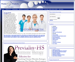 pivotalhealth.info: Pivotal Health Products - Pivotal Health Products:Fibroids Symptoms Enzyme Therapy Yeast Infections Inflamation Interstitial Lung Disease Nattokinase Serrapeptase
Pivotal Health Products which has now served over thousands worldwide. So if you are looking for fibroids symptoms, enzyme therapy, yeast infections, inflamation, interstitial lung disease, nattokinase and serrapeptase then visit or call us at 1-877-404-8804 or 1-602-404-3384