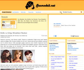 sacmodeli.net: Saç Modelleri - Saç Şekilleri - Saç Renkleri
Bayan saç modelleri ve saç renkleri örnekleri sunan bir sitedir.