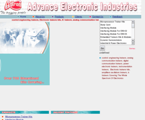 adtrontechnologies.com: control engineering trainers, electronic trainers kits, ic trainers, analog communication trainers, digital communication trainers, power electronic trainers, instrumentation trainers, amplifiers oscillators trainers, mumbai, india
Manufactures of educational trainers kits, electronic trainers kits, analog communication, digital communication, power electronic, instrumentation, control engineering, hydraulic pneumatic, amplifiers oscillators, ic trainers, adtron, mumbai, india