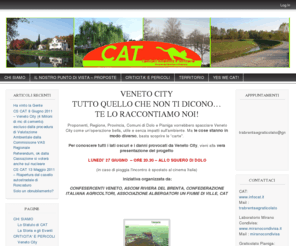 infocat.it: CAT – Comitati Ambiente e Territorio, NO a Veneto City, Città della Moda, VERVE, Elettrodotto Dolo – Camin, Camionabile Sull'idrovia, Casello Albarea, Romea Commerciale o Autostrada Romea, no al consumo di suolo, basta sfruttamento del territorio
Manifestazione nazionale  Roma 26 marzo 2011 Ore 14.00  Piazza della Repubblica      VOTA SI' AI REFERENDUM PER L’ACQUA BENE COMUNE E CONTRO IL NUCLEARE!...