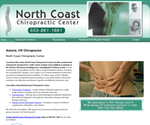 northcoastchiropractic.org: Chiropractor Astoria, OR - North Coast Chiropractic Center
North Coast Chiropractic Center provides chiropractic treatment to Astoria, OR. Call 503-861-1661. We Specialize In IDD Therapy And Treatment Options.