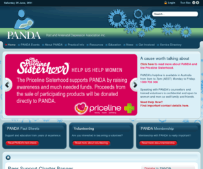 panda.org.au: PANDA Post & Ante Natal Depression Association
PANDA offers support to women and their families who are suffering from Post and Antenatal Depression