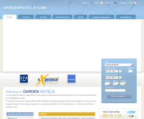 gardenhotels.info: Majorca Hotels, Menorca Hotels, Ibiza Hotels. Almeria and Huelva Hotels.
7 Hotels in Majorca, 1 Hotel in Ibiza, 1 Hotel in Menorca. 2 Hotels in Almeria and 1 Hotel in Huelva. 3 & 4 stars hotels in Majorca, Menorca and Ibiza. Hotels 4 stars in Almeria & Huelva. 3 & 4 stars hotels offers in Ibiza, Menorca & Majorca. Hotels Offers in Almeria & Huelva.