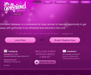 gfgetaway.com: Girlfriend Getaway
Girlfriend Getaway is a conference for busy women to have an opportunity to get away with girlfriends to be refreshed and restored in the Lord