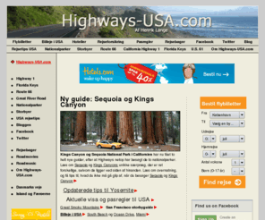 highwaysusa.com: Inspiration til kør-selv ferie og roadtrips i USA og Canada. Highways-USA.com er Danmarks største uafhængige website om rejser og bilferie i USA & Canada
Kom tæt på amerikanerne og USA: Guider til Route 66, Highway 1 i Californien, Florida Keys, USA's nationalparker, storbyer, roadtrips i USA og rejsetips til USA og Canada