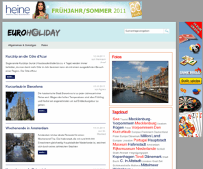 menzi-online.de: Kurzurlaub in Europa
Das die Deutschen ein reiselustiges Volk sind ist bekannt. Allerdings geht der Trend weg von langen Reisen in ferne Länder, hin zum Kurzurlaub in Europa. Auf unserer Website finden Sie viele Hinweise