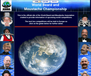 worldbeardandmoustachechampionship.com: WBMC official
This is the official site of the World Beard and Moustache Association created to provide information of upcoming world competitions.