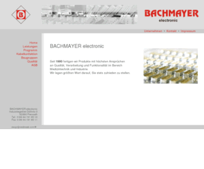 bachmayer-electronic.com: BACHMAYER electronic - Kabelkonfektion - Baugruppen - Elektronik
bachmayer, electronic, elektro, kabelkonfektion