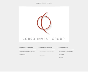 corsogroup.hu: Corso Invest Group
CorsoGroup homepage