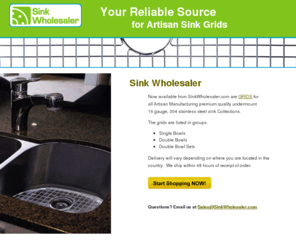 sinkwholesalers.org: Sink Wholesaler Your Reliable Source for Artisan Sink Grids
Purchase Artisan Manufactuing Sink Grids Online with Sink Wholesaler. We invite you to compare and discover for yourself, the Artisan Difference.