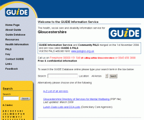 guide-information.org.uk: GUIDE Information Service
Health Social Care Disabillity Information Service for Gloucestershire
