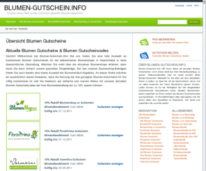 sparfrog.com: Blumen-Gutschein.info: Mit Blumen Gutscheinen sparen!
Auf der Suche nach einem Blumen Gutschein? Bei uns finden Sie Blumen Gutscheine & Blumen Gutscheincodes für die bekanntesten deutschen Blumenshops!